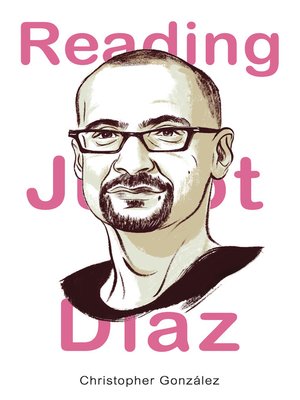 cover image of Reading Junot Diaz